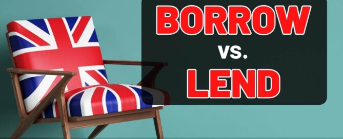 BORROW vs LEND