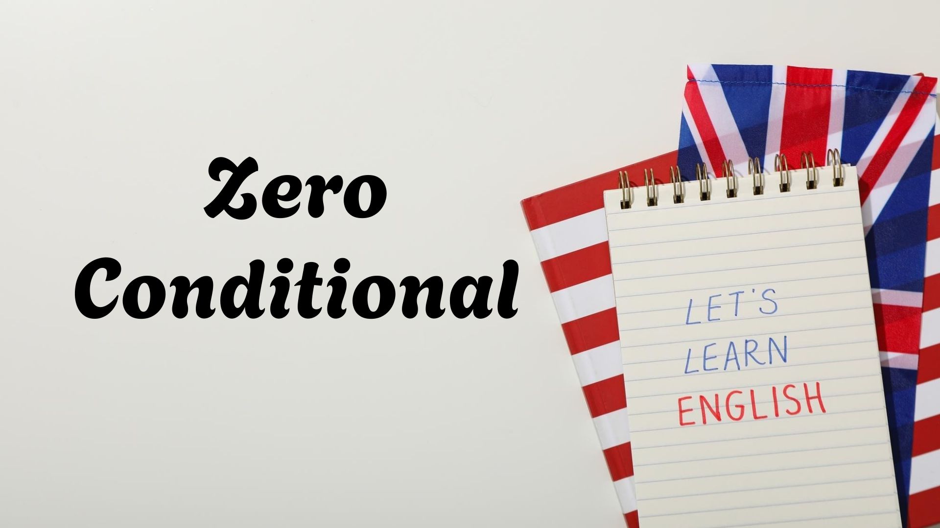 Zero Conditional - zerowy okres warunkowy